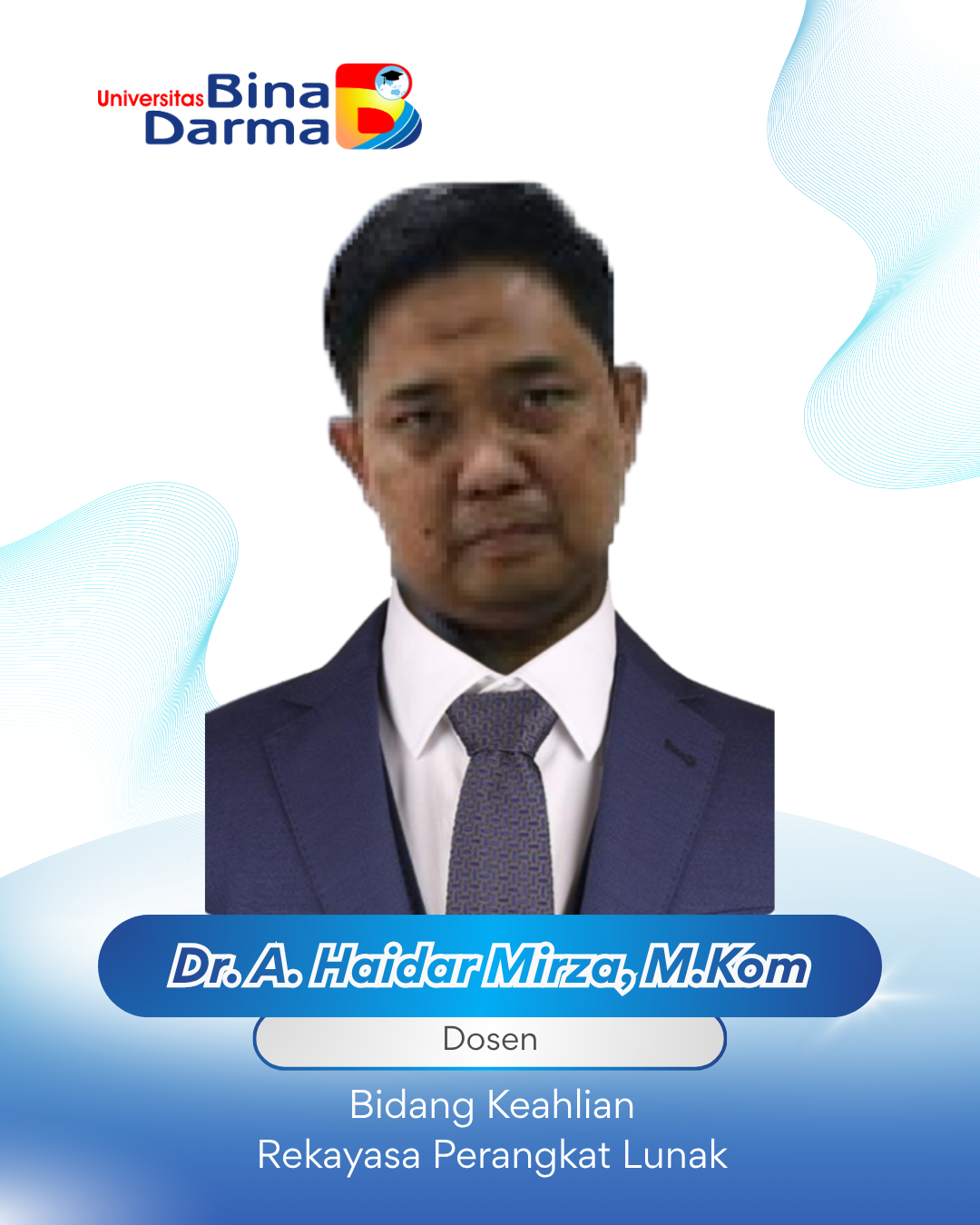 Foto Dr. A. Haidar Mirza, ST., M.Kom